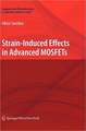 Strain-Induced Effects in Advanced MOSFETs