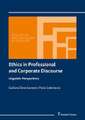 Ethics in Professional and Corporate Discourse