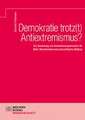 Demokratie trotz(t) Antiextremismus?