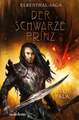 Elbenthal-Saga 02 - Der schwarze Prinz