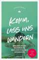 Komm, lass uns wandern