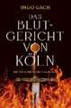 Das Blutgericht von Köln