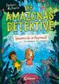 Die Amazonas-Detektive (Band 3) - Spurensuche im Regenwald