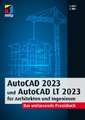 AutoCAD 2023 und AutoCAD LT 2023 für Architekten und Ingenieure