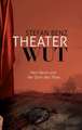 Theaterwut