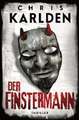 Der Finstermann: Thriller