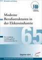 Moderne Berufsstrukturen in der Elektroindustrie