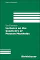 Lectures on the Geometry of Poisson Manifolds