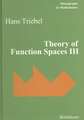 Theory of Function Spaces III