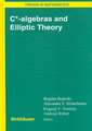 C*-algebras and Elliptic Theory