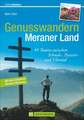 Genusswandern Meraner Land