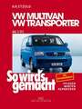 So wird's gemacht.VW Multivan- VW Transporter 5/03 - 6/15