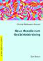 Neue Modelle zum Gedächtnistraining