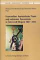 Frauenbilder, feministische Praxis und nationales Bewusstsein in Österreich-Ungarn 1867-1914