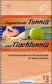 Doppelstunde Tennis / Tischtennis