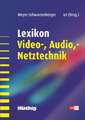 Lexikon Video- und Audio- Netztechnik