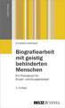 Biografiearbeit mit geistig behinderten Menschen