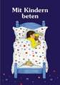 Mit Kindern beten