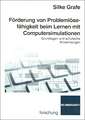 Förderung von Problemlösefähigkeit beim Lernen mit Computersimulationen