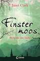 Finstermoos 04 - Bedenke das Ende