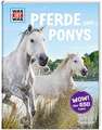 Was ist was: Pferde und Ponys