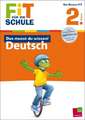 Fit für die Schule: Das musst du wissen! Deutsch 2. Klasse