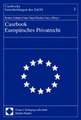 Casebook Europaisches Privatrecht: Praxisbezogene Ansatze Zu Ihrer Behandlung Und Ruckabwicklung Unter Besonder