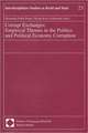 Corrupt Exchanges: Empirical Themes in the Politics and Political Economy Corruption