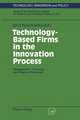 Technology-Based Firms in the Innovation Process: Management, Financing and Regional Networks