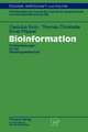 Bioinformation: Problemlösungen für die Wissensgesellschaft