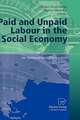 Paid and Unpaid Labour in the Social Economy: An International Perspective