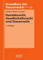 Handelsrecht, Gesellschaftsrecht und Steuerrecht