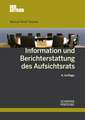 Information und Berichterstattung des Aufsichtsrats