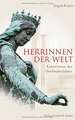 Herrinnen der Welt