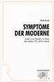 Symptome der Moderne