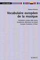 Vocabulaire européen de la musique