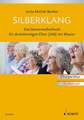 Silberklang. Chorpartitur