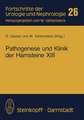 Pathogenese und Klinik der Harnsteine XIII: Bericht über das Symposium in Wien vom 26.–28.3. 1987