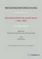 Residenzstädte im Alten Reich (1300-1800). Ein Handbuch