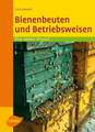 Bienenbeuten und Betriebsweisen