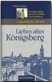 Liebes altes Königsberg