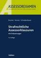 Strafrechtliche Assessorklausuren