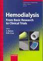 Hemodialysis: From Basic Research to Clinical Trials