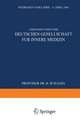 Verhandlungen der Deutschen Gesellschaft für Innere Medizin: Siebzigster Kongress Gehalten zu Wiesbaden vom 6. April–9. April 1964