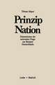 Prinzip Nation: Dimensionen der nationalen Frage, dargestellt am Beispiel Deutschlands