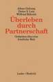 Überleben durch Partnerschaft: Gedanken über eine friedliche Welt