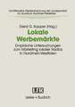 Lokale Werbemärkte: Empirische Untersuchungen zum Marketing lokaler Radios in Nordrhein-Westfalen. Projekt der Arbeitsgemeinschaft für Kommunikationsforschung NRW