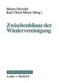 Zwischenbilanz der Wiedervereinigung: Strukturwandel und Mobilität im Transformationsprozeß