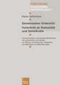 Gemeinsamer Unterricht — Fortschritt an Humanität und Demokratie: Literaturanalyse und Gruppendiskussionen mit Lehrerinnen und Lehrern zur Theorie und Praxis der Integration von Menschen mit Behinderungen