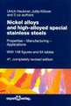 Nickel alloys and high-alloyed special stainless steels